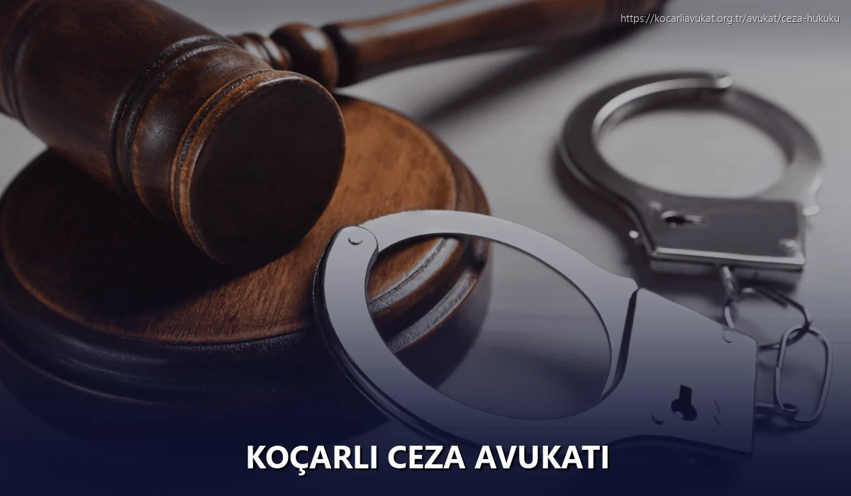 Koçarlı Ceza Avukatı