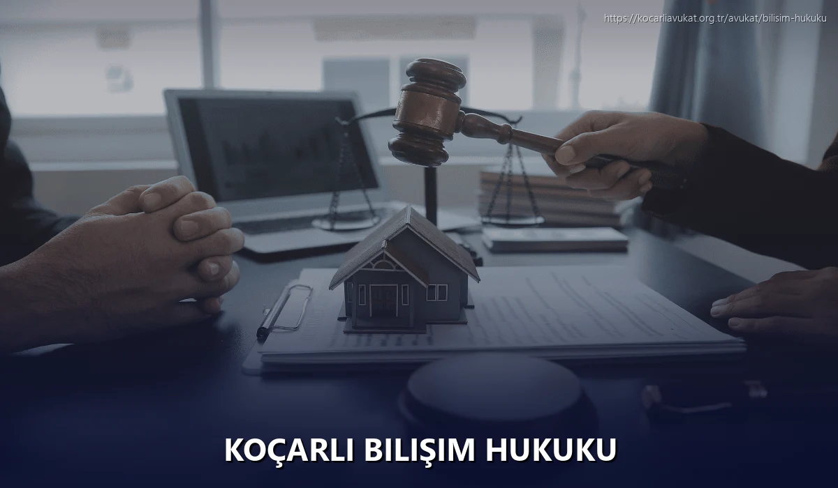 Koçarlı Bilişim Hukuku