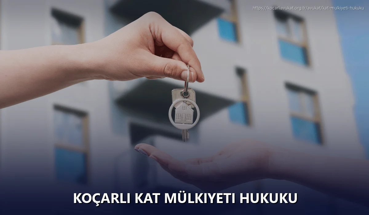 Koçarlı Kat Mülkiyeti Hukuku