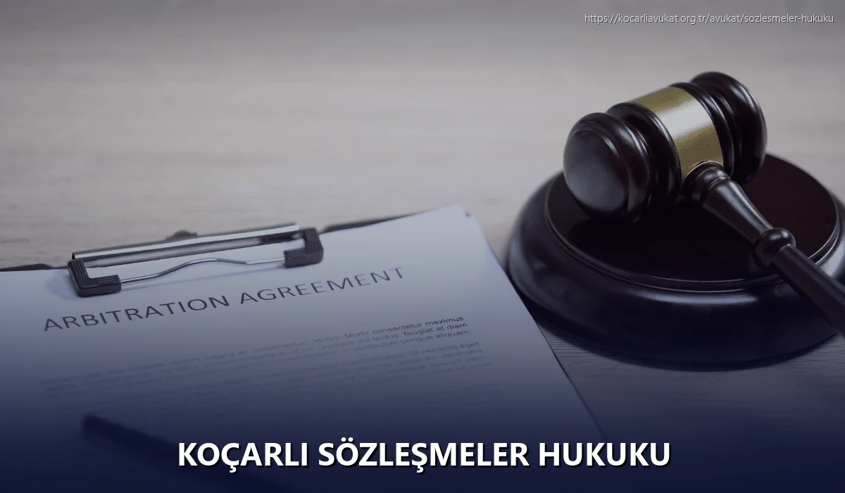 Koçarlı Sözleşmeler Hukuku