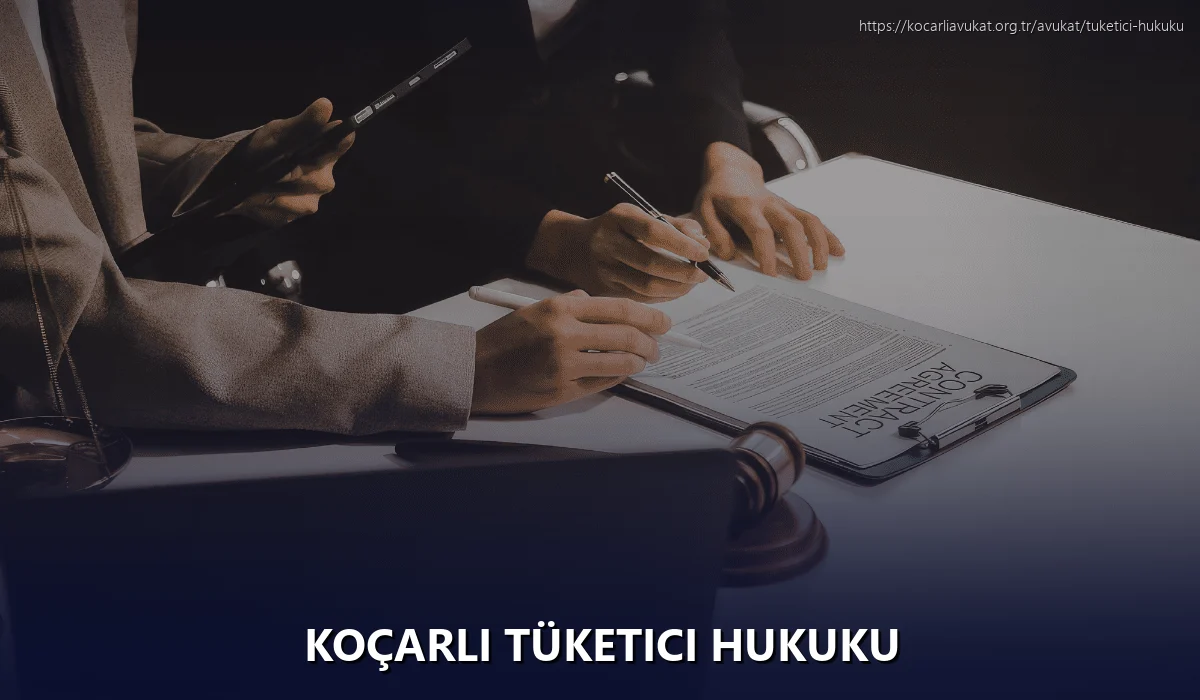 Koçarlı Tüketici Hukuku